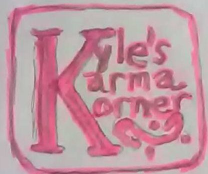 Kyle's Karma Korner